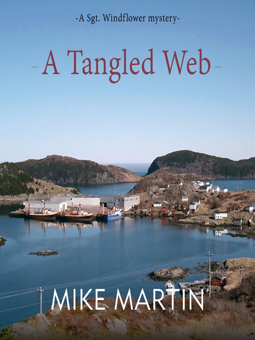 Title details for A Tangled Web by Mike Martin - Wait list